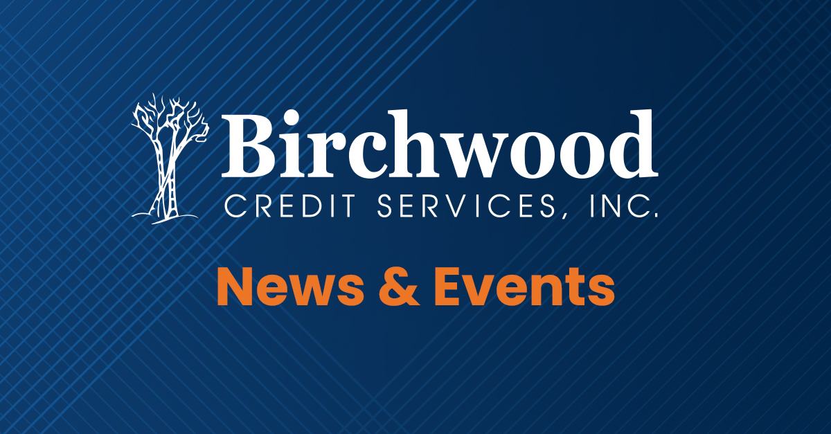Birchwood Credit Services Announces Several Key Promotions to Executive Team